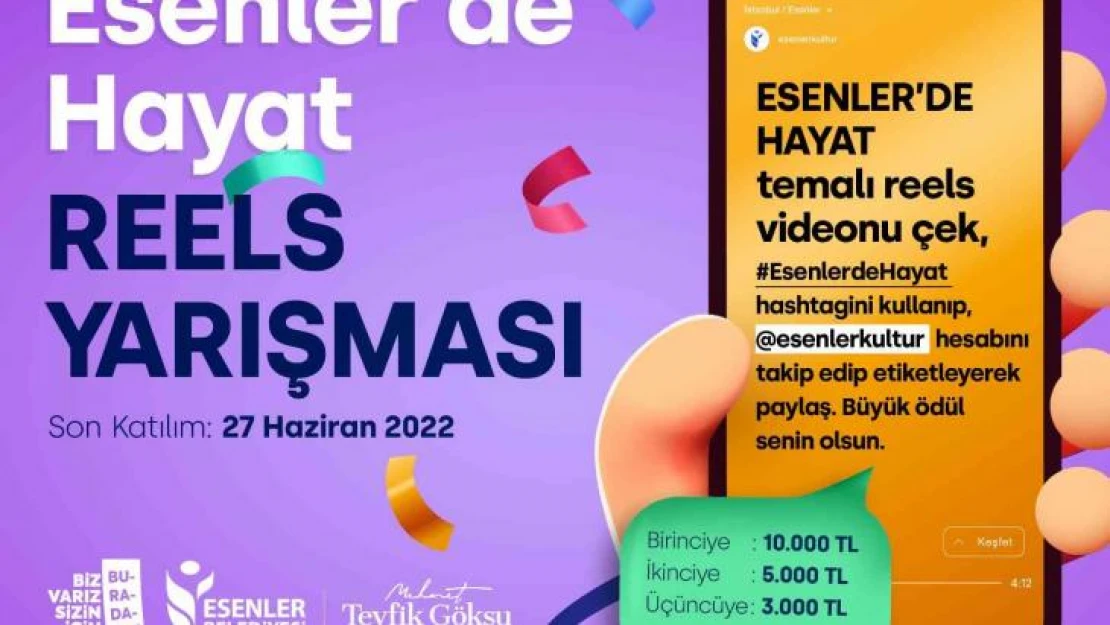 'Esenler'de Hayat' reels yarışması başlıyor