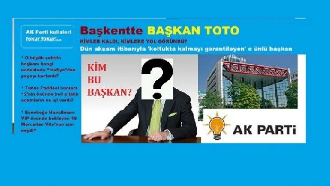 Başkentte BAŞKAN TOTO! Kim koltuğunda kaldı, kimler gidiyor?