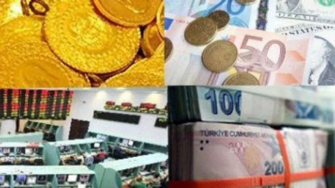 Borsa ve dövizde son durum