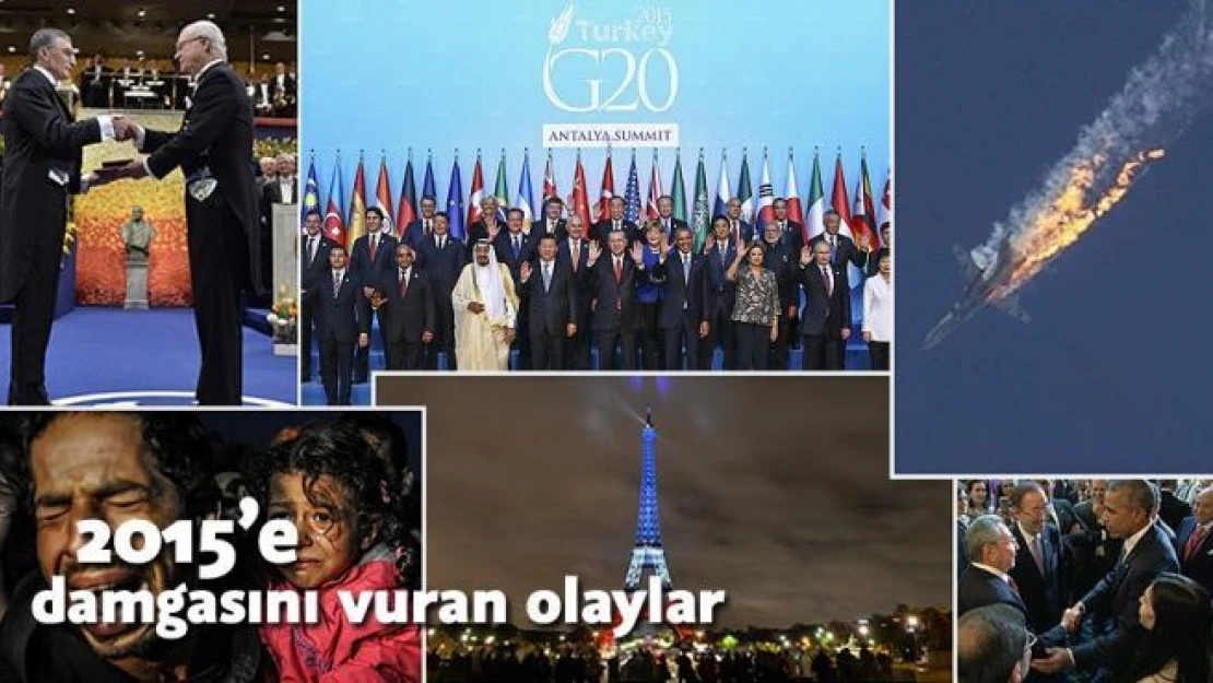 Dünyada 2015'e damgasını vuran olaylar