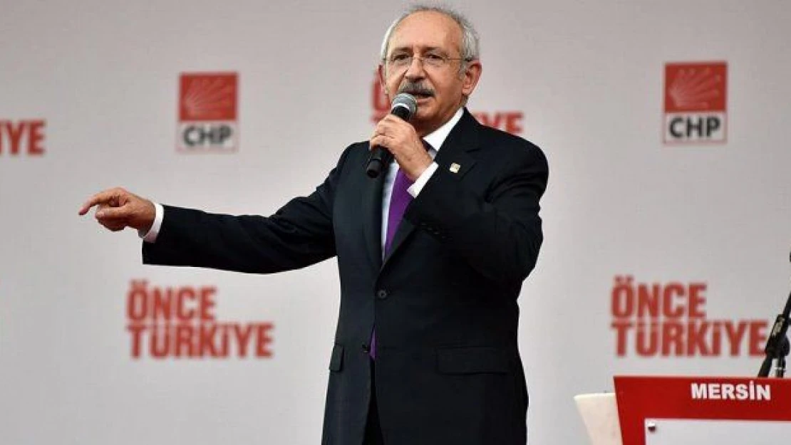 Kılıçdaroğlu: Önce Türkiye diyoruz