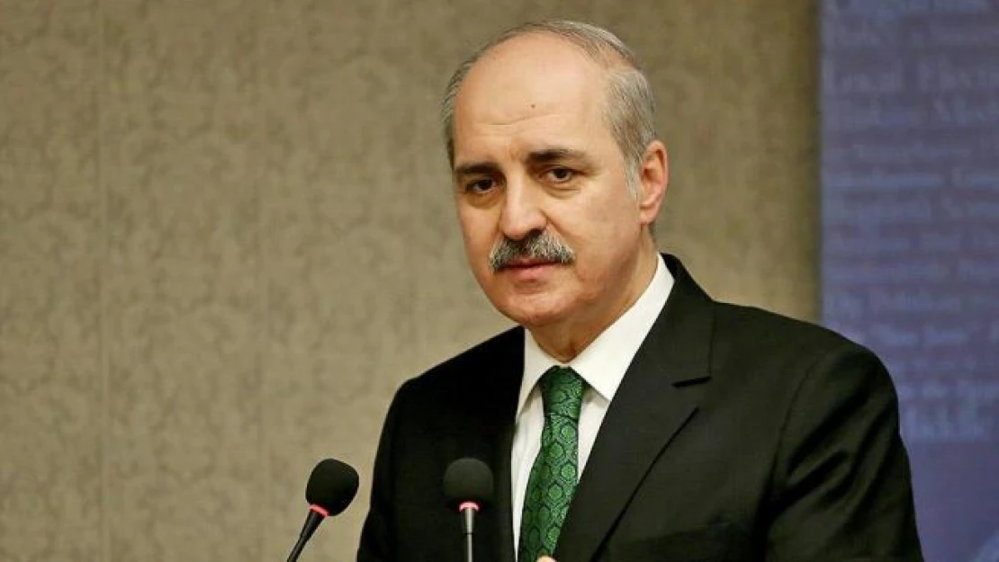 Kurtulmuş: Türkiye bu insanlara 'gelmeyin' deme durumunda değil