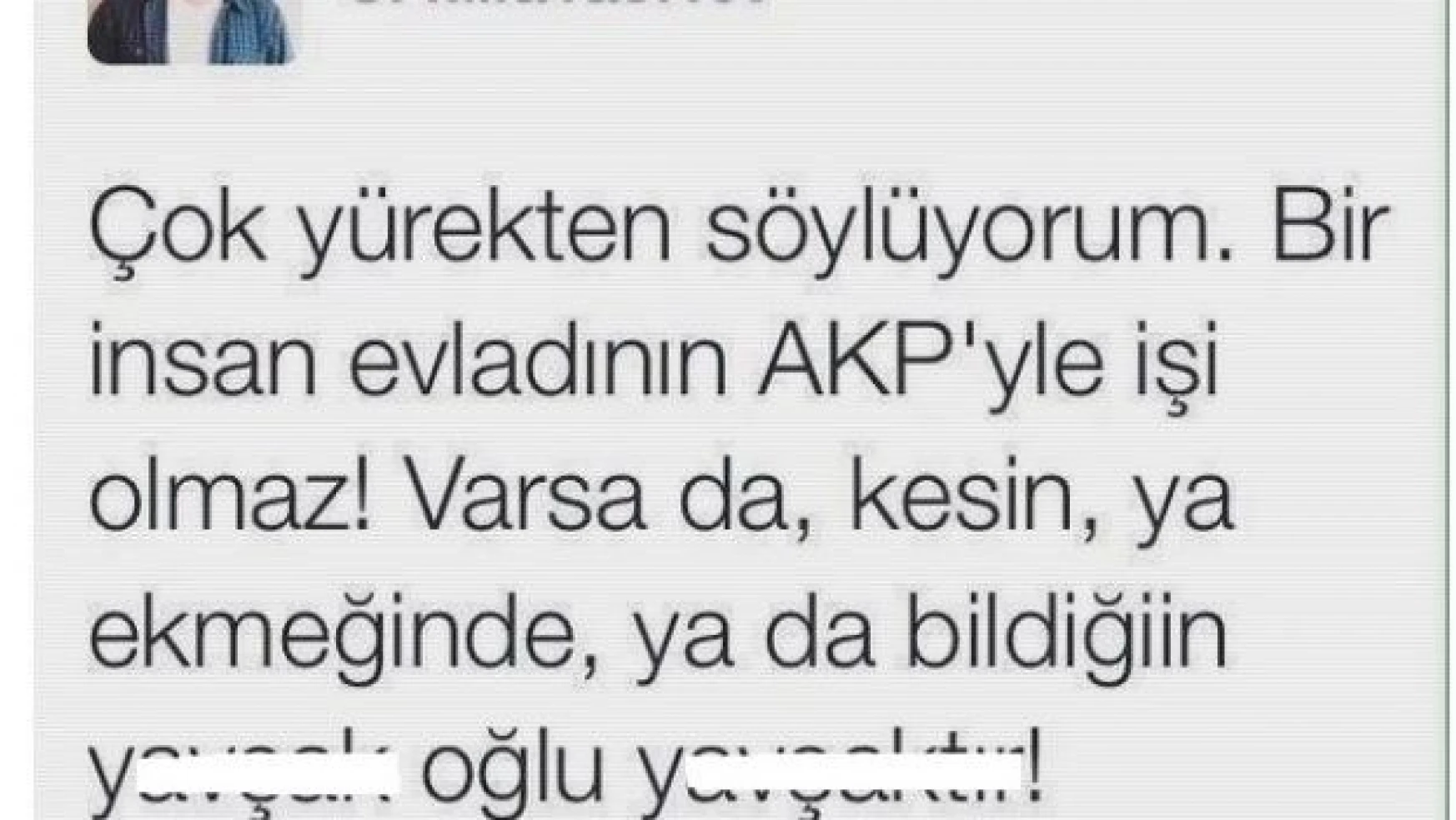 Atilla Taş'tan AK Partililere küfürlü mesaj