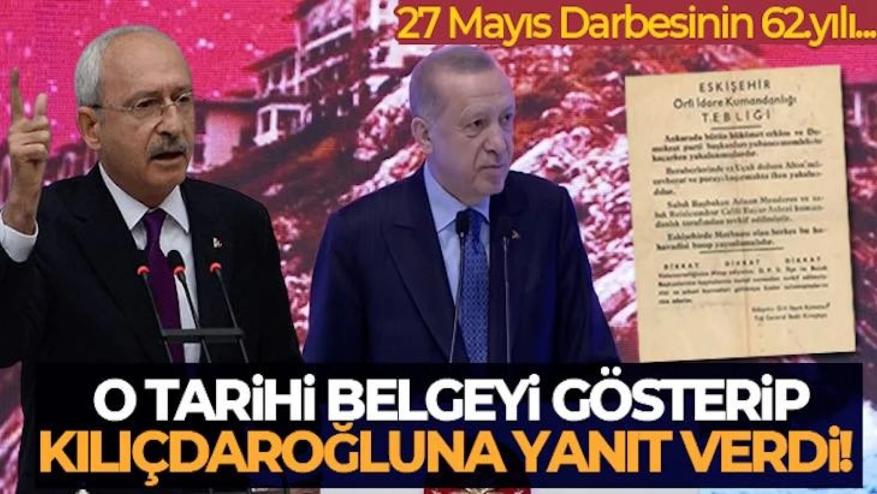 Erdoğan, Kılıçdaroğlu'na Yassıada'da 'tarihi belge' ile yanıt verdi