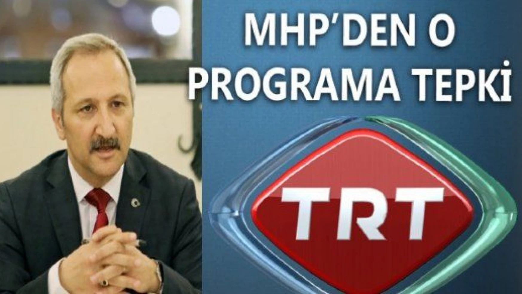 TRT'deki o programa MHP'den Tepki