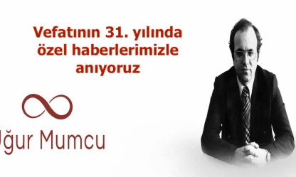 'Uğur'suz tam 31 yıl... Onu özel haberlerimizle anıyoruz