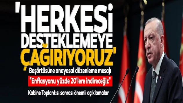 Erdoğan'dan türban, enflasyon ve öğrenci bursları konusunda önemli açıklamalar