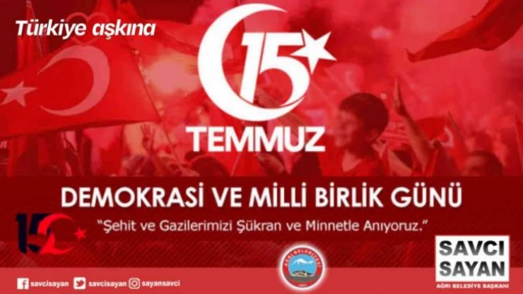 Başkan Sayan'dan 15 Temmuz mesajı