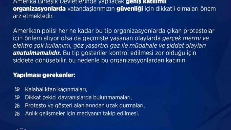 Emniyet Genel Müdürlüğünden ABD'de yaşayan Türk vatandaşlarına uyarı