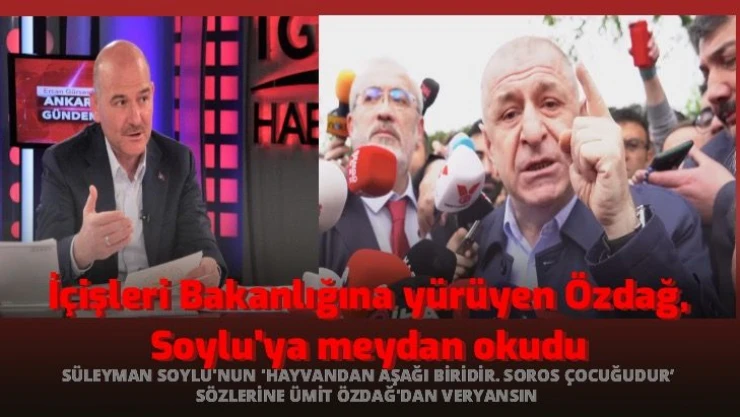 İçişleri Bakanlığına yürüyen Ümit Özdağ, Süleyman Soylu'ya meydan okudu